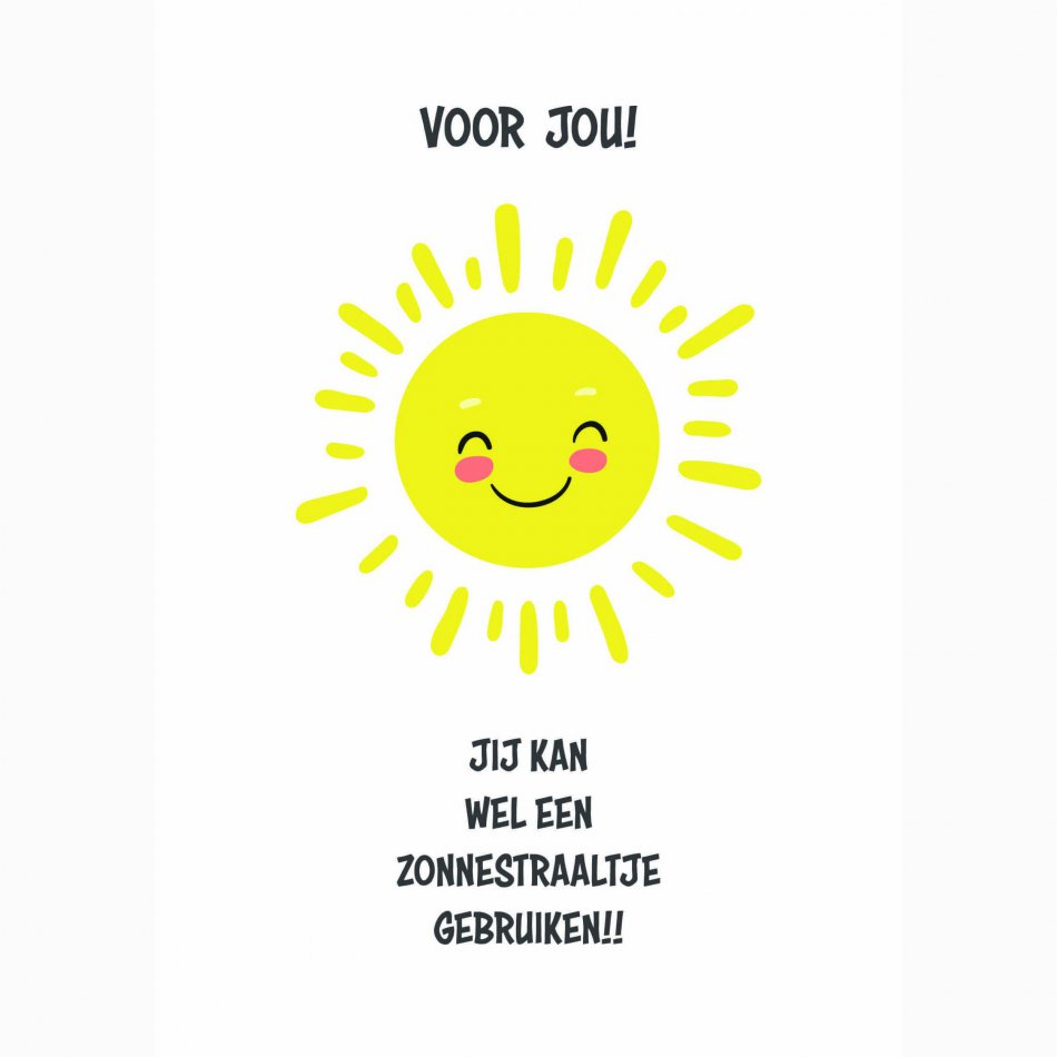 Beterschap Jij kan wel een zonnestraaltje gebruiken